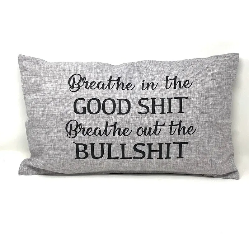 Breathe in the Good Shit by Backyard Swag